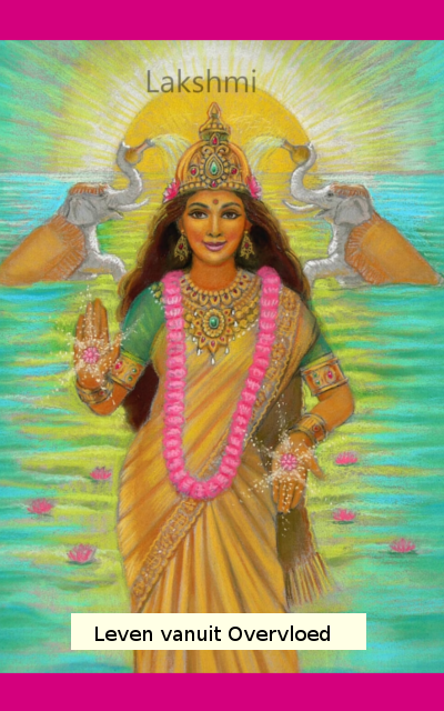 Vrouwencirkel Begeer je Vrouwzijn-Godin Lakshmi en leven vanuit Overvloed